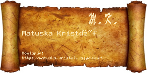 Matuska Kristóf névjegykártya
